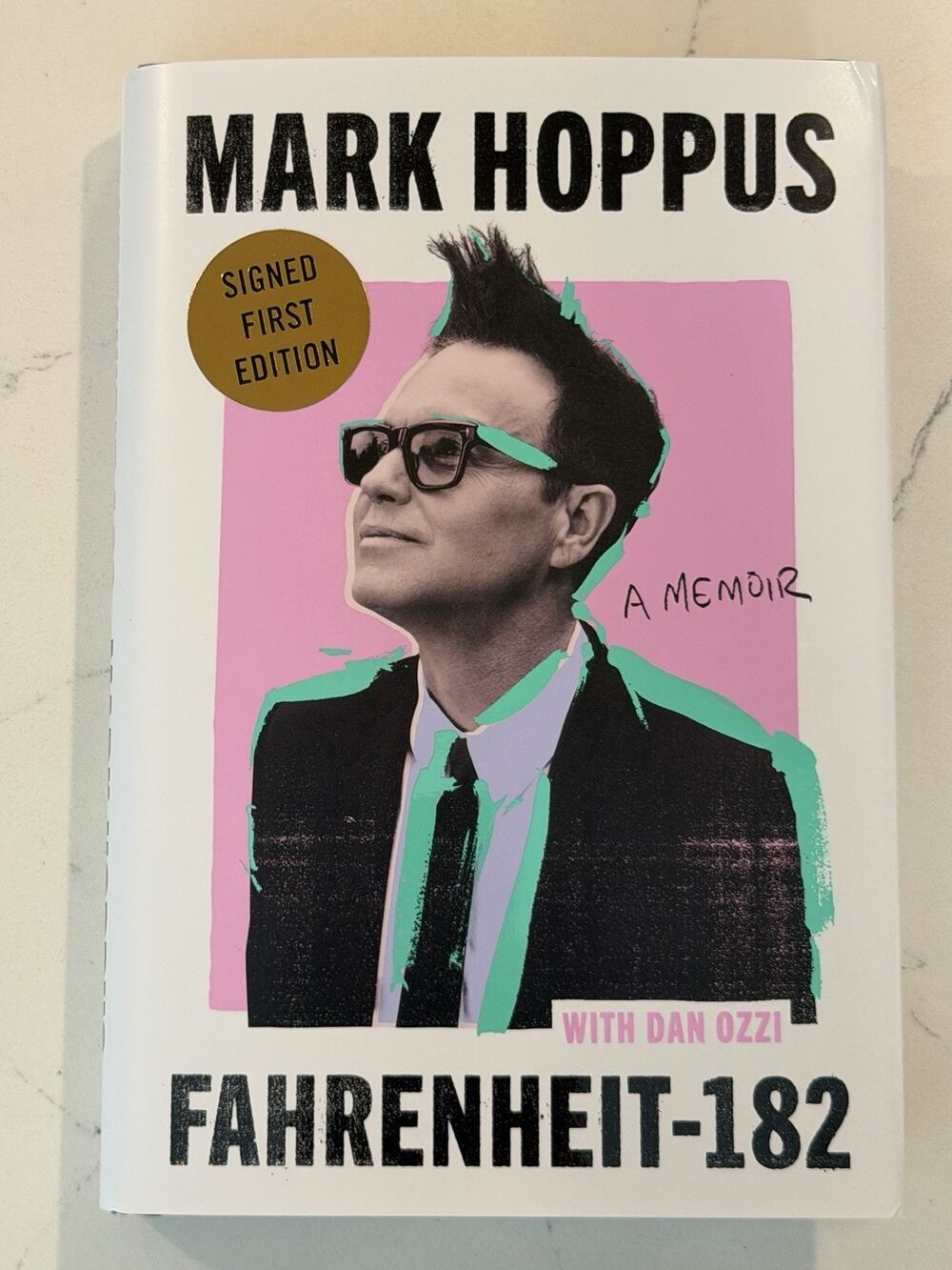 Mark Hoppus Signed Book AUTOGRAPHED Fahrenheit-182 A Memoir Blink 182 #31